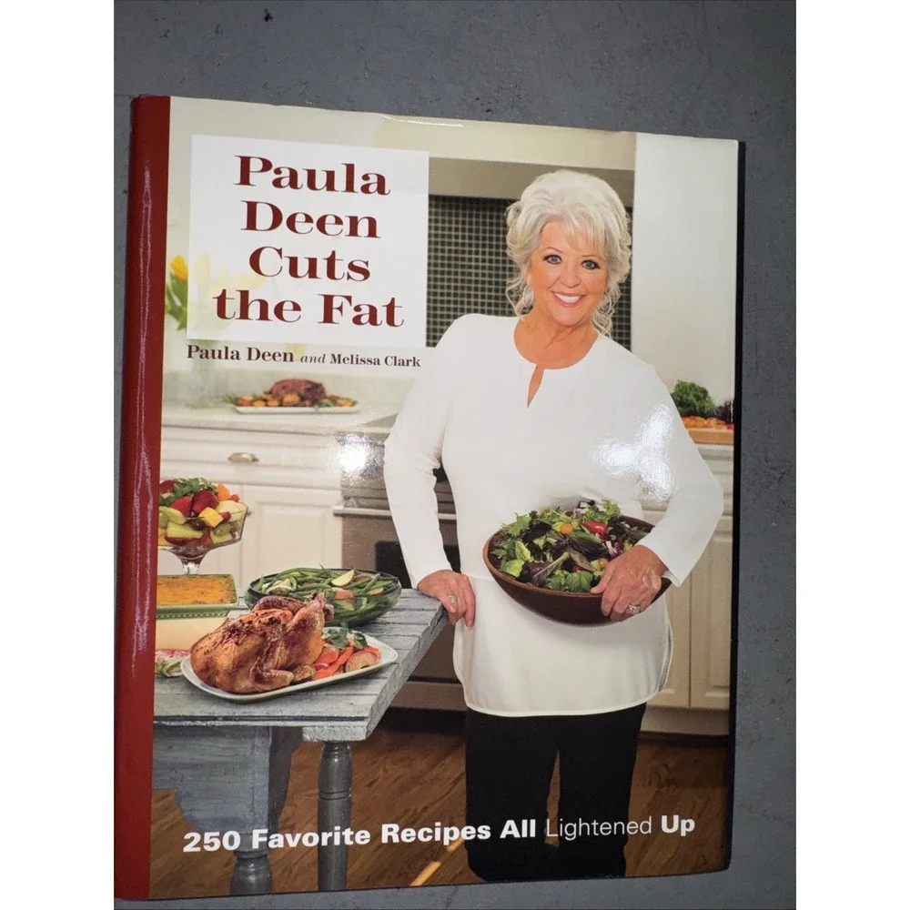 Paula Deen Cuts the Fat: 250 Recipes Lightened Up by Deen, Paula H.